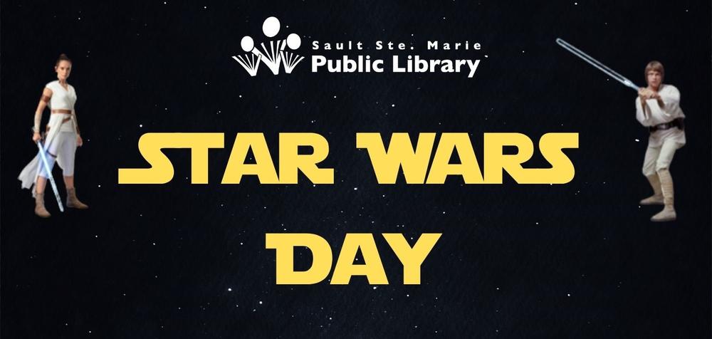 star wars day at the soo saint marie public library