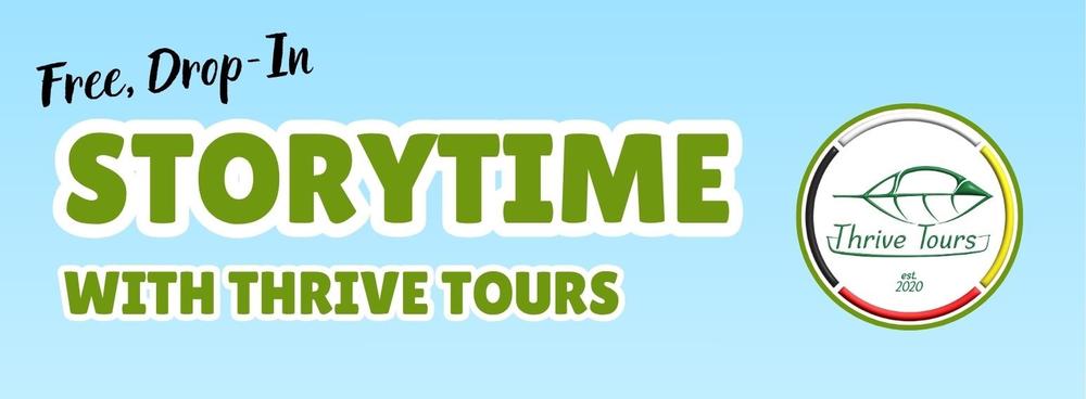 free, drop-in storytime with thrive tours
