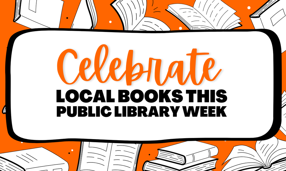 Celebrate local books this public library week